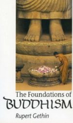 The Foundations of Buddhism Rupert Gethin
